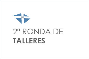 2ª Ronda de Talleres